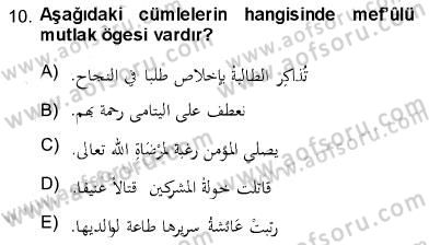 Arapça 3 Dersi 2013 - 2014 Yılı (Final) Dönem Sonu Sınav Soruları 10. Soru