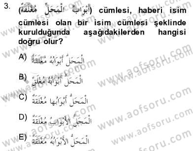 Arapça 3 Dersi 2013 - 2014 Yılı (Final) Dönem Sonu Sınav Soruları 3. Soru