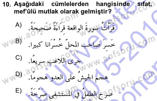 Arapça 3 Dersi 2015 - 2016 Yılı (Final) Dönem Sonu Sınav Soruları 10. Soru