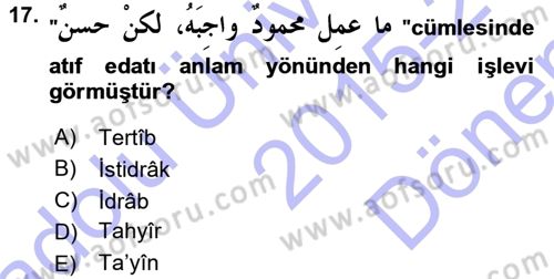 Arapça 3 Dersi 2015 - 2016 Yılı (Final) Dönem Sonu Sınav Soruları 17. Soru