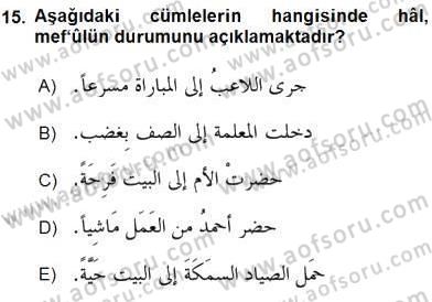 Arapça 3 Dersi 2016 - 2017 Yılı (Final) Dönem Sonu Sınav Soruları 15. Soru
