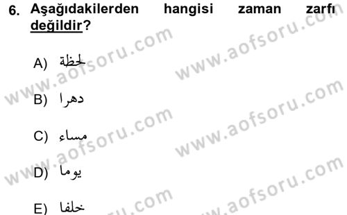 Arapça 3 Dersi 2017 - 2018 Yılı 3 Ders Sınav Soruları 6. Soru