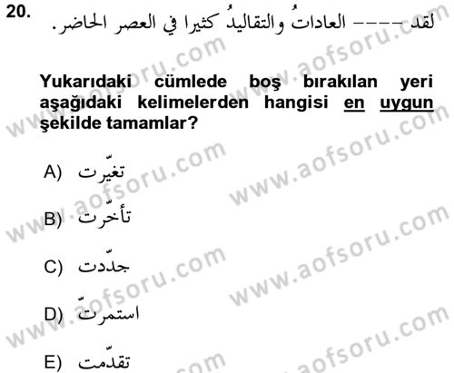 Arapça 3 Dersi 2017 - 2018 Yılı (Final) Dönem Sonu Sınav Soruları 20. Soru