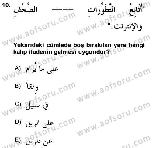 Arapça 3 Dersi 2018 - 2019 Yılı (Final) Dönem Sonu Sınav Soruları 10. Soru