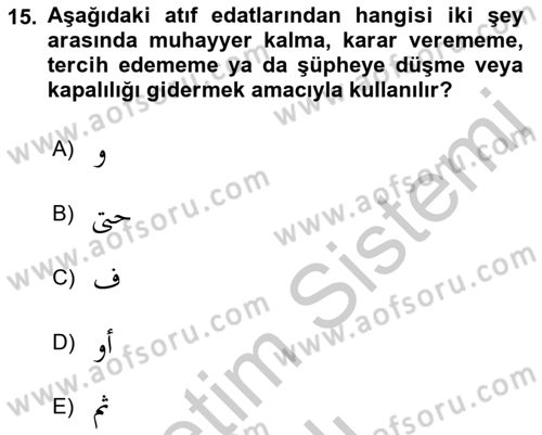 Arapça 3 Dersi 2018 - 2019 Yılı Yaz Okulu Sınav Soruları 15. Soru