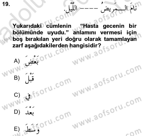 Arapça 3 Dersi 2020 - 2021 Yılı Yaz Okulu Sınav Soruları 19. Soru