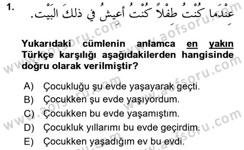 Arapça 3 Dersi 2021 - 2022 Yılı (Vize) Ara Sınav Soruları 1. Soru