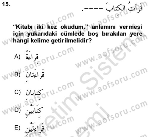 Arapça 3 Dersi 2021 - 2022 Yılı (Final) Dönem Sonu Sınav Soruları 15. Soru