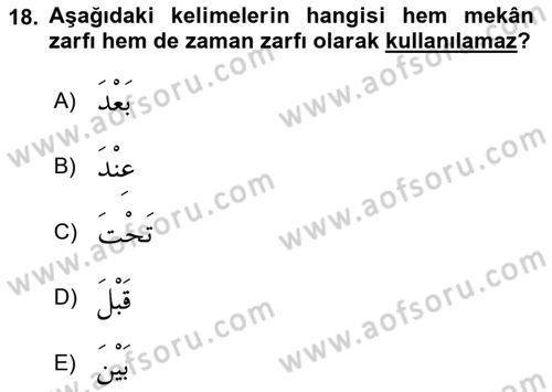 Arapça 3 Dersi 2021 - 2022 Yılı (Final) Dönem Sonu Sınav Soruları 18. Soru