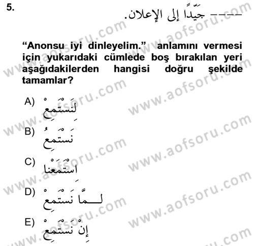 Arapça 3 Dersi 2021 - 2022 Yılı (Final) Dönem Sonu Sınav Soruları 5. Soru