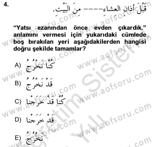 Arapça 3 Dersi 2021 - 2022 Yılı Yaz Okulu Sınavı 4. Soru
