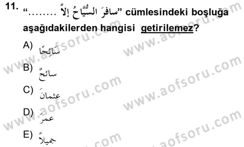 Arapça 4 Dersi 2012 - 2013 Yılı (Vize) Ara Sınav Soruları 11. Soru