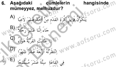 Arapça 4 Dersi 2012 - 2013 Yılı (Vize) Ara Sınav Soruları 6. Soru