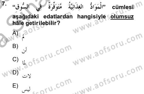Arapça 4 Dersi 2012 - 2013 Yılı (Vize) Ara Sınav Soruları 7. Soru