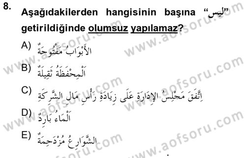 Arapça 4 Dersi 2012 - 2013 Yılı (Vize) Ara Sınav Soruları 8. Soru