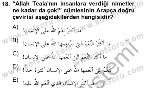 Arapça 4 Dersi 2012 - 2013 Yılı (Final) Dönem Sonu Sınav Soruları 18. Soru