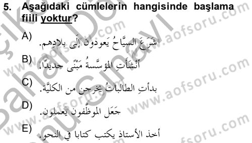 Arapça 4 Dersi 2012 - 2013 Yılı (Final) Dönem Sonu Sınav Soruları 5. Soru