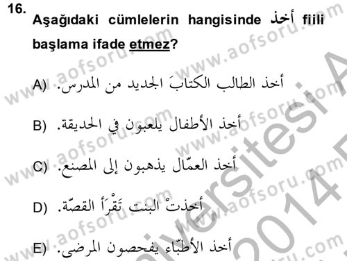 Arapça 4 Dersi 2013 - 2014 Yılı (Vize) Ara Sınav Soruları 16. Soru