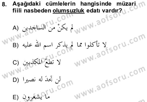 Arapça 4 Dersi 2013 - 2014 Yılı (Vize) Ara Sınav Soruları 8. Soru