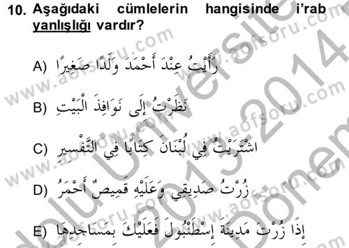 Arapça 4 Dersi 2013 - 2014 Yılı (Final) Dönem Sonu Sınav Soruları 10. Soru