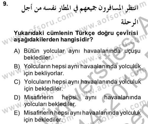 Arapça 4 Dersi 2014 - 2015 Yılı (Final) Dönem Sonu Sınav Soruları 9. Soru
