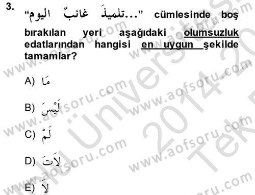 Arapça 4 Dersi 2014 - 2015 Yılı Tek Ders Sınav Soruları 3. Soru