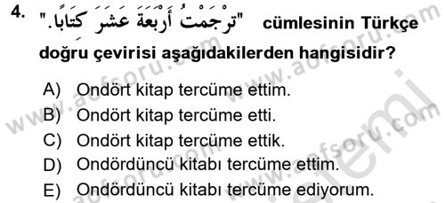 Arapça 4 Dersi 2015 - 2016 Yılı (Final) Dönem Sonu Sınav Soruları 4. Soru