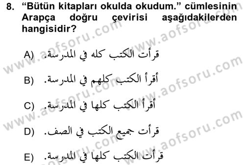 Arapça 4 Dersi 2016 - 2017 Yılı 3 Ders Sınav Soruları 8. Soru