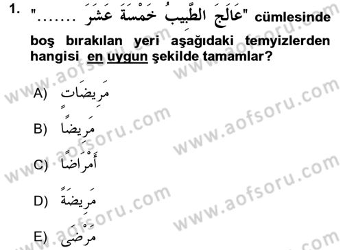 Arapça 4 Dersi 2016 - 2017 Yılı (Vize) Ara Sınav Soruları 1. Soru