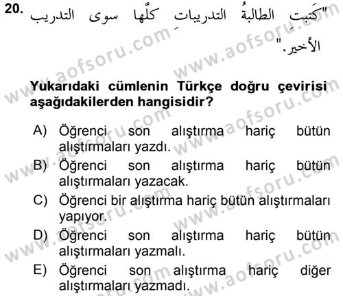 Arapça 4 Dersi 2016 - 2017 Yılı (Vize) Ara Sınav Soruları 20. Soru