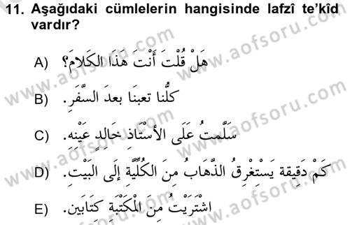 Arapça 4 Dersi 2016 - 2017 Yılı (Final) Dönem Sonu Sınav Soruları 11. Soru