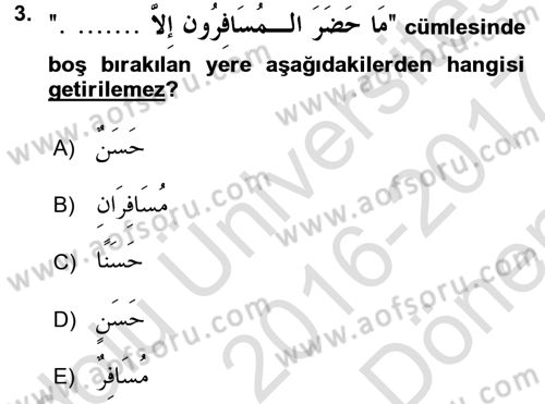 Arapça 4 Dersi 2016 - 2017 Yılı (Final) Dönem Sonu Sınav Soruları 3. Soru