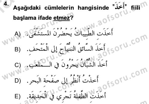 Arapça 4 Dersi 2016 - 2017 Yılı (Final) Dönem Sonu Sınav Soruları 4. Soru