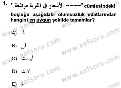 Arapça 4 Dersi 2017 - 2018 Yılı 3 Ders Sınav Soruları 1. Soru