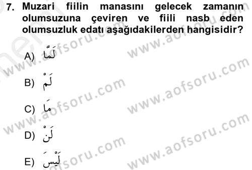 Arapça 4 Dersi 2017 - 2018 Yılı (Vize) Ara Sınav Soruları 7. Soru
