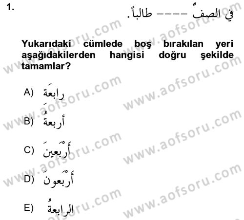 Arapça 4 Dersi 2018 - 2019 Yılı 3 Ders Sınav Soruları 1. Soru