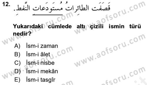 Arapça 4 Dersi 2018 - 2019 Yılı (Vize) Ara Sınav Soruları 12. Soru