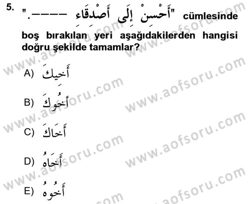 Arapça 4 Dersi 2018 - 2019 Yılı (Final) Dönem Sonu Sınavı 5. Soru