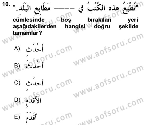 Arapça 4 Dersi 2018 - 2019 Yılı Yaz Okulu Sınav Soruları 10. Soru