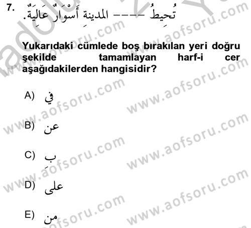 Arapça 4 Dersi 2018 - 2019 Yılı Yaz Okulu Sınav Soruları 7. Soru