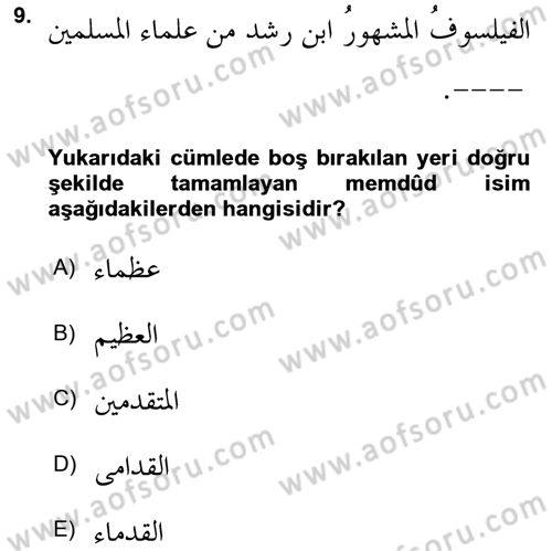 Arapça 4 Dersi 2018 - 2019 Yılı Yaz Okulu Sınav Soruları 9. Soru