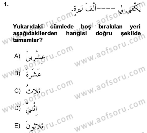 Arapça 4 Dersi 2020 - 2021 Yılı Yaz Okulu Sınav Soruları 1. Soru