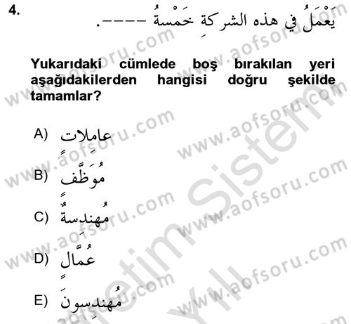 Arapça 4 Dersi 2020 - 2021 Yılı Yaz Okulu Sınavı 4. Soru