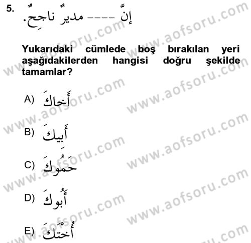 Arapça 4 Dersi 2020 - 2021 Yılı Yaz Okulu Sınav Soruları 5. Soru