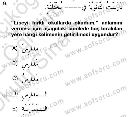 Arapça 4 Dersi 2021 - 2022 Yılı Yaz Okulu Sınavı 9. Soru