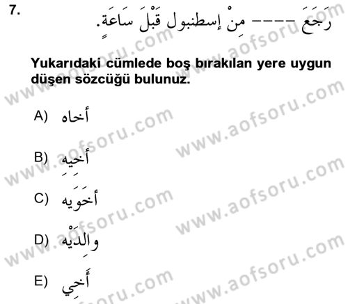 Arapça 4 Dersi 2022 - 2023 Yılı Yaz Okulu Sınav Soruları 7. Soru