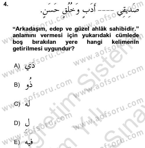 Arapça 4 Dersi 2023 - 2024 Yılı (Final) Dönem Sonu Sınav Soruları 4. Soru