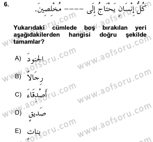 Arapça 4 Dersi 2023 - 2024 Yılı (Final) Dönem Sonu Sınav Soruları 6. Soru
