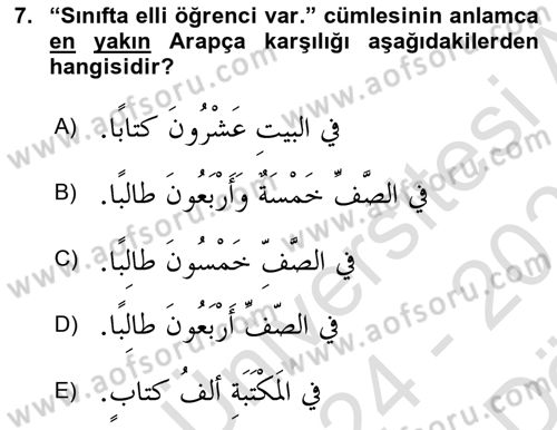 Arapça 4 Dersi 2024 - 2025 Yılı (Vize) Ara Sınav Soruları 7. Soru