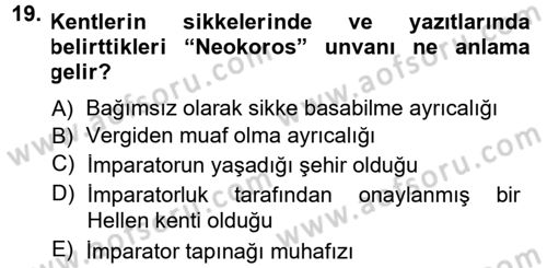 Anadolu Arkeolojisi Dersi 2013 - 2014 Yılı (Final) Dönem Sonu Sınav Soruları 19. Soru
